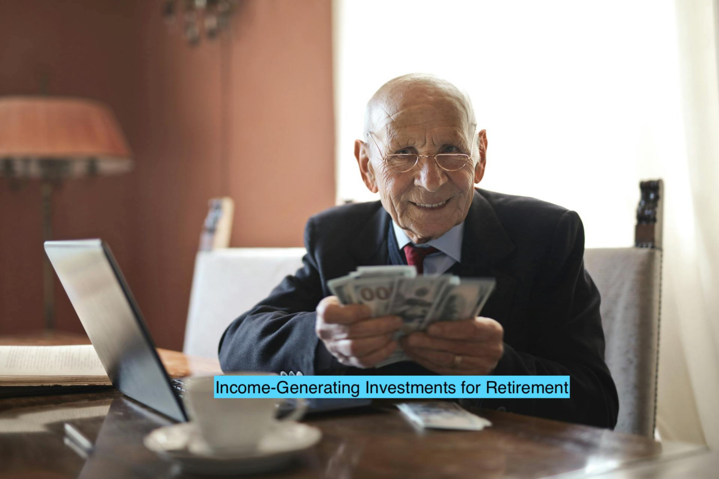 Income-Generating Investments That Build Wealth During Retirement